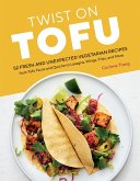 Twist on Tofu (eBook, ePUB)