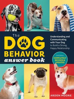 The Dog Behavior Answer Book, 2nd Edition (eBook, ePUB) - Moore, Arden