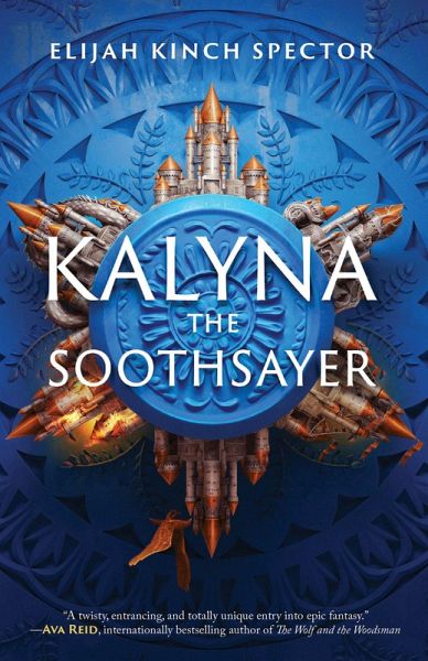 Kalyna the Soothsayer (eBook, ePUB) Kalyna the Soothsayer (eBook, ePUB)