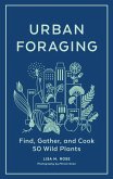Urban Foraging (eBook, ePUB) Urban Foraging (eBook, ePUB)