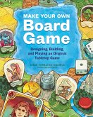 Make Your Own Board Game (eBook, ePUB)