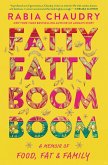 Fatty Fatty Boom Boom (eBook, ePUB)