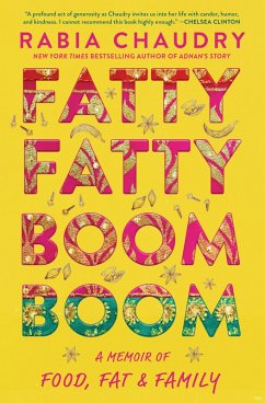 Fatty Fatty Boom Boom (eBook, ePUB) - Chaudry, Rabia