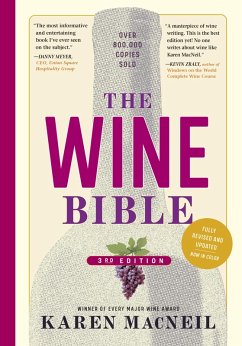 The Wine Bible, 3rd Edition (eBook, ePUB) - Macneil, Karen