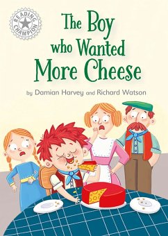 Cover The Boy who Wanted More Cheese (eBook, ePUB)
