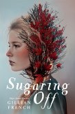Sugaring Off (eBook, ePUB)