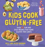 Kids Cook Gluten-Free: Over 65 Fun and Easy Recipes for Young Gluten-Free Chefs (No Gluten, No Problem) (eBook, ePUB)
