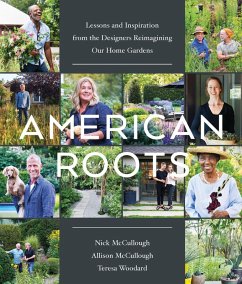 American Roots (eBook, ePUB) - McCullough, Nick; McCullough, Allison; Woodard, Teresa