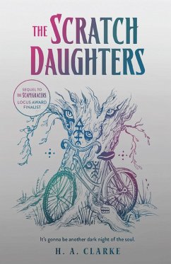 The Scratch Daughters (eBook, ePUB) - Clarke, H. A.