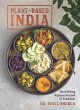 Plant-Based India: Nourishing Recipes... - Bild 1