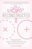 Life Reconstructed (eBook, ePUB)