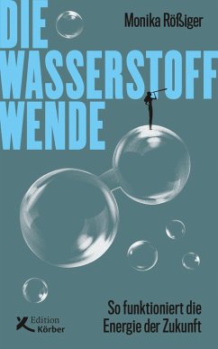 Die Wasserstoff-Wende (eBook, ePUB) - Rößiger, Monika