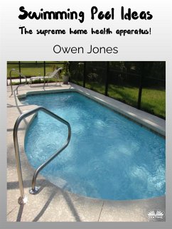Swimming Pool Ideas (eBook, ePUB) - Jones, Owen