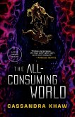 The All-Consuming World (eBook, ePUB)
