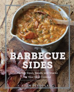 The Artisanal Kitchen: Barbecue Sides (eBook, ePUB) - Perry Lang, Adam; Kaminsky, Peter