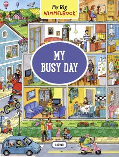 My Big Wimmelbook® - My Busy Day: A Look-and-Find Book (Kids Tell the Story) (My Big Wimmelbooks) (eBook, ePUB) - Caryad