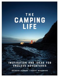 The Camping Life (eBook, ePUB) - Leonard, Brendan; Woodward, Forest