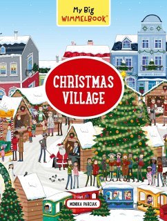 My Big Wimmelbook® - Christmas Village: A Look-and-Find Book (Kids Tell the Story) (My Big Wimmelbooks) (eBook, ePUB) - Parciak, Monika