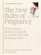 The New Rules of Pregnancy (eBook, ePUB) - Bild 1
