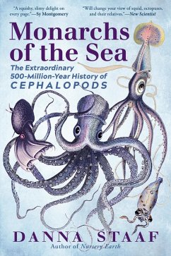 Cover Monarchs of the Sea: The Extraordinary 500-Million-Year History of Cephalopods (eBook, ePUB)
