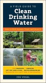 A Field Guide to Clean Drinking Water (eBook, ePUB)
