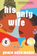 His Only Wife (eBook, ePUB) - Bild 1