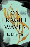 On Fragile Waves (eBook, ePUB)