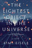 The Lightest Object in the Universe (eBook, ePUB)