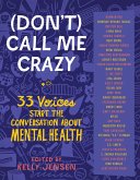 (Don't) Call Me Crazy (eBook, ePUB)