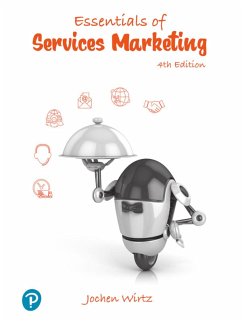 Essentials of Services Marketing (eBook, PDF) - Wirtz, Jochen; Lovelock, Christopher H; Chew, Patricia