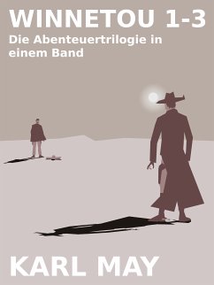 Winnetou 1-3 (eBook, ePUB)