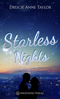 Starless Nights (eBook, ePUB) - Taylor, Drucie Anne
