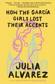 How the Garcia Girls Lost Their Accents (eBook, ePUB)