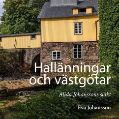 Hallänningar och västgötar (eBook, ePUB) - Johansson, Eva