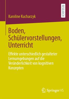 Boden, Schülervorstellungen, Unterricht (eBook, PDF) - Kucharzyk, Karoline