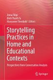 Storytelling Practices in Home and Educational Contexts (eBook, PDF)