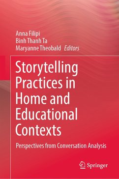 Storytelling Practices in Home and Educational Contexts (eBook, PDF)