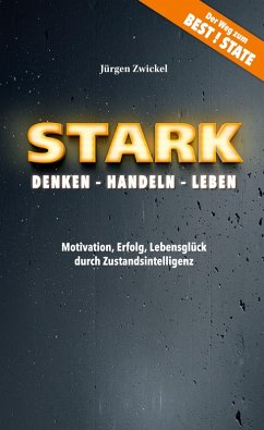 STARK Denken - Handeln - Leben (eBook, ePUB) - Zwickel, Jürgen