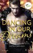 Dancing in our dreams - Wo unsere... - Bild 1