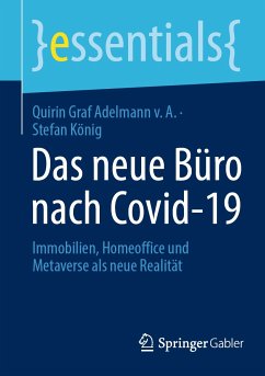 Das neue Büro nach Covid-19 (eBook, PDF) - Graf Adelmann v. A., Quirin; König, Stefan