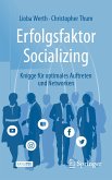 Erfolgsfaktor Socializing (eBook, PDF)