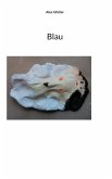 Blau (eBook, ePUB) Blau (eBook, ePUB)