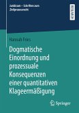 Dogmatische Einordnung und prozessuale Konsequenzen einer quantitativen Klageermäßigung (eBook, PDF)
