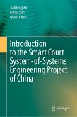 Introduction to the Smart Court System-of-Systems Engineering Project of China (eBook, PDF)
