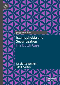 Islamophobia and Securitisation (eBook, PDF) - Welten, Liselotte; Abbas, Tahir