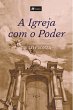 A Igreja com o Poder (eBook, ePUB) - Bild 1