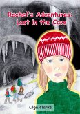 Rachel's Adventures: Lost in the Cave (eBook, ePUB)