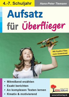 Aufsatz für Überflieger! (eBook, PDF) - Tiemann, Hans-Peter