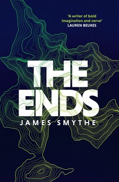 The Ends (eBook, ePUB) - Smythe, James