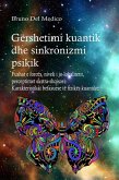 Gërshetimi kuantik dhe sinkronizmi psikik (eBook, ePUB) Gërshetimi kuantik dhe sinkronizmi psikik (eBook, ePUB)